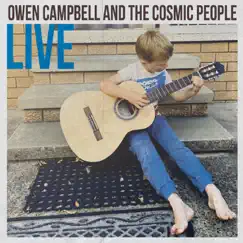 Owen Campbell and the Cosmic People LIVE by Owen Campbell album reviews, ratings, credits