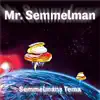 Semmelmans Tema (Remix) - Single album lyrics, reviews, download