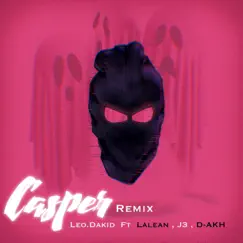 Casper (Remix) [feat. Lalean, J3 & D-Akh] - Single by Leo.dakid album reviews, ratings, credits