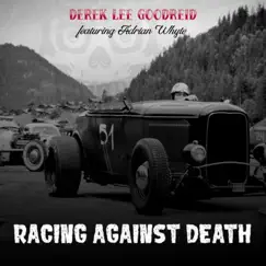 Racing Against Death (feat. Adrian Whyte) Song Lyrics