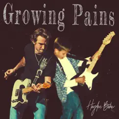 Growing Pains - EP by Hayden Baker album reviews, ratings, credits