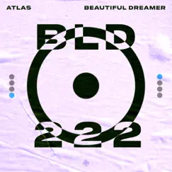 Beautiful Dreamer - Single by Atlas album reviews, ratings, credits