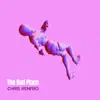 The Bad Place - EP album lyrics, reviews, download