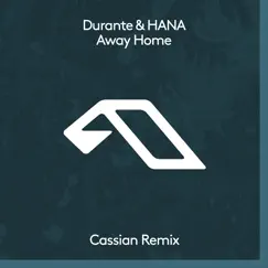 Away Home (Cassian Extended Mix) Song Lyrics