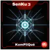 Senku, Vol. 3 - EP album lyrics, reviews, download