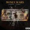 Money Wars (feat. LeaninLo) - Single album lyrics, reviews, download
