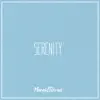 Serenity - Single album lyrics, reviews, download