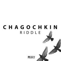 Riddle - Single by Chagochkin album reviews, ratings, credits