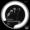 Zero Zero - Single album lyrics, reviews, download