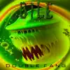 Double Fang (2023 Remaster) - Single album lyrics, reviews, download