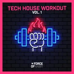 Tech House Workout, Vol. 1 by Various Artists album reviews, ratings, credits