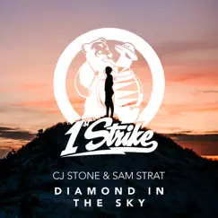 Diamond In The Sky - Single by CJ Stone & Sam Strat album reviews, ratings, credits