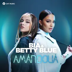 Amandoua - Single by BIA & Betty Blue album reviews, ratings, credits