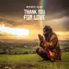 Thank You for Love - Single album lyrics, reviews, download