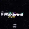 Roxanne - Single album lyrics, reviews, download