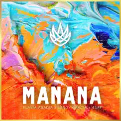 Mañana - Single by Flavia Abadía, Landy Garcia & 4say album reviews, ratings, credits