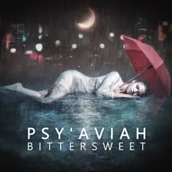 Bittersweet (Deluxe Edition) by Psy'Aviah album reviews, ratings, credits