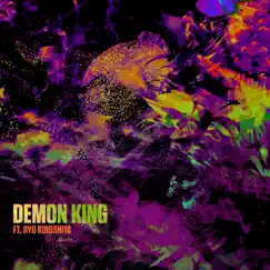 Demon King (feat. Ryo Kinoshita) Song Lyrics