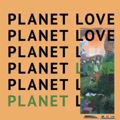 Planet Love Song Lyrics