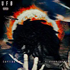 UFØ! (feat. Klayton Thomas) - Single by Captiøn album reviews, ratings, credits