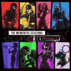 The Mementos Sessions: Music from Persona 5 - EP by Sean Schafianski album reviews, ratings, credits