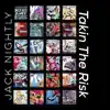 Takin the Risk (RAW) - Single album lyrics, reviews, download