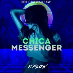 Chica Messenger - Single by V-Flow album reviews, ratings, credits
