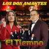 Los Dos Amantes - Single album lyrics, reviews, download