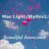 Beautiful Innocence (feat. MythicL) - Single album lyrics, reviews, download