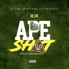 Ape Shit - Single by Milliani album reviews, ratings, credits