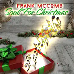Soul for Christmas - EP by Frank McComb album reviews, ratings, credits