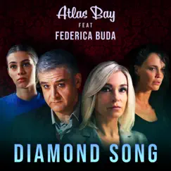 DIAMOND SONG (feat. Federica Buda) - Single by Atlas Bay album reviews, ratings, credits