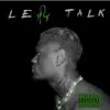 Leo Talk - EP album lyrics, reviews, download