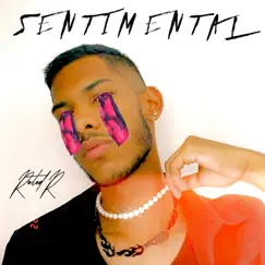 Sentimental - Single by RatedϟR album reviews, ratings, credits