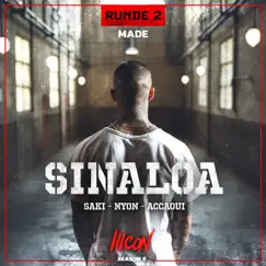 Sinaloa (feat. Accaoui) - Single by Made, Nyon & Saki album reviews, ratings, credits