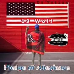 Pledge of Allegiance by 19 Wolf album reviews, ratings, credits
