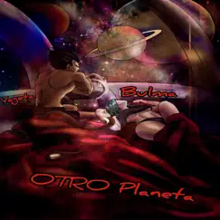 Otro Planeta Song Lyrics