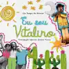 Eu sou Vitalino (Acústica) - Single album lyrics, reviews, download
