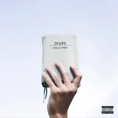 Diary - Single by Hella High album reviews, ratings, credits