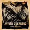 Don Javier Guerrero - Single album lyrics, reviews, download