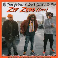 Zip Zero (Live) [Live] Song Lyrics