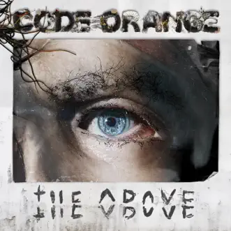 The Above by Code Orange album download
