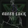Outta Luck - Single album lyrics, reviews, download