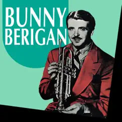 Presenting Bunny Berigan by Bunny Berigan album reviews, ratings, credits