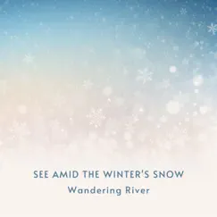 See Amid the Winter's Snow Song Lyrics