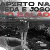 Aperto na Seda Jogo no Balão - Single album lyrics, reviews, download