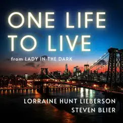 One Life to Live (Live) - Single by Lorraine Hunt Lieberson, Steven Blier & New York Festival Of Song album reviews, ratings, credits