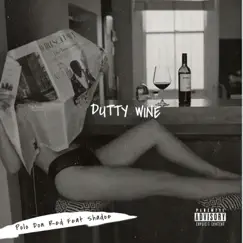 Dutty Wine (feat. Shadoe) - Single by Polo Don Red album reviews, ratings, credits