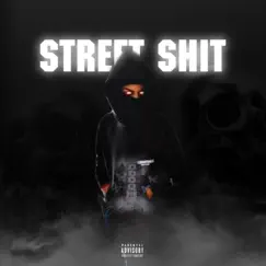 Street Shit Song Lyrics
