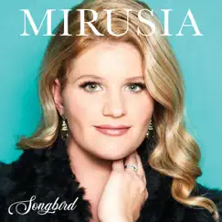 Songbird by Mirusia album reviews, ratings, credits